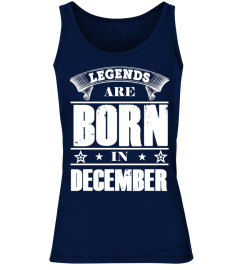 LEGENDS ARE BORN IN DECEMBER