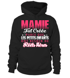  MAMIE TUT CRÉÉE PARCE QUE LES PETITS ENFANTS ONT BESOIN DE RÉELS HÉROS T-shirt