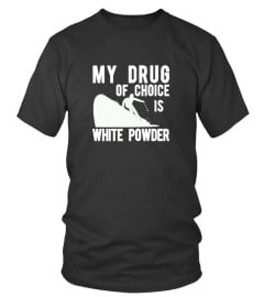 Skiing-my drug of choice is white powder