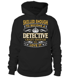 Detective - Skilled Enough