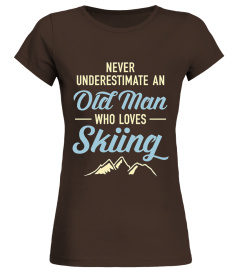 Skiing shirt Never Underestimate An Old