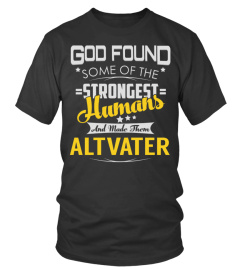 ALTVATER - Strongest Humans Name Shirts