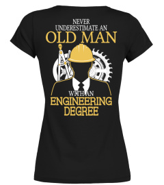 Old man with an Engineering Degree!