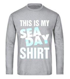 Cruise Shirt Funny Sea Day T-Shirt with Humorous Saying Tee