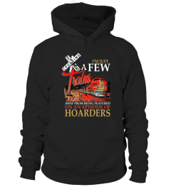 I M Just Few Trains Away From Being Featured T Shirt