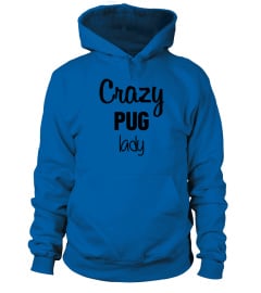 Crazy Pug Lady 2 - Limited Edition