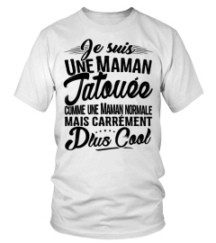 Je suis une Maman Tatouée - Fête des Mères