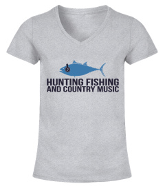 Hunting Fishing and Music