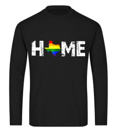 Proud Texas Gay Pride Flag LGBT Home T-Shirt