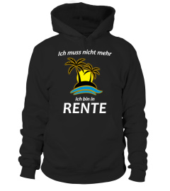 ICH MUSS NICHT MEHR - RENTE