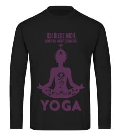 Ich biege mich, damit ich nicht zerbreche. YOGA (Limitierte Auflage)