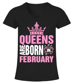 Queens are born in february