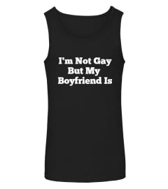 I am not Gay but my Boyfriend Is