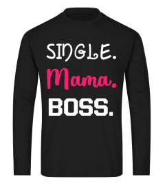 SINGLE MAMA BOSS *NUR ONLINE*