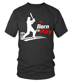 BORN TO PLAY