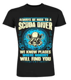 Be Nice To Scuba Diver Or Nobody Find You