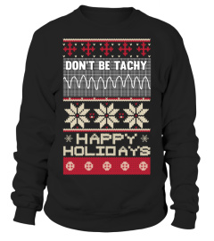 Limited Edition - Don't Be Tachy