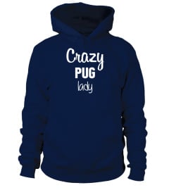 Crazy Pug Lady - Limited Edition