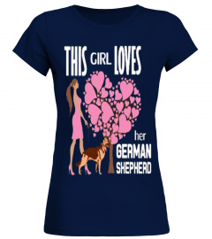 LIMITED ♥THIS GIRL LOVES HER GSD ♥