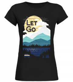 LET GO CAMPING SHIRT - Limited Edition