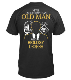 Old man with a Biology Degree!
