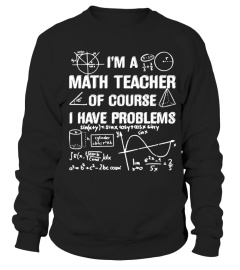 I'M A MATH TEACHER Limited Edition