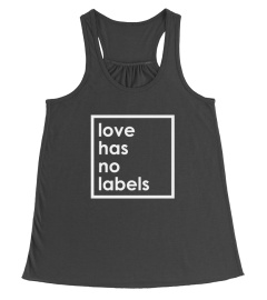 Love Has No Labels