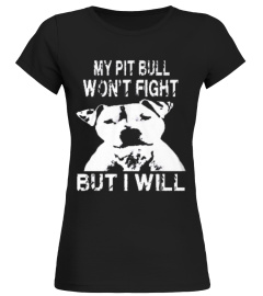 Pit bull - My pit bull won't fight
