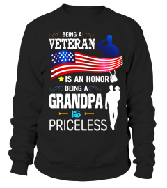 Being A Veteran Is Honor Being A Grandpa Is Priceless TShirt - Limited Edition