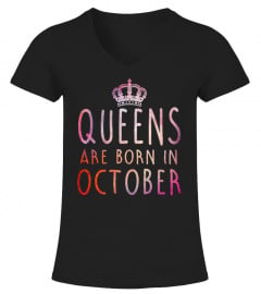 QUEEN ARE BORN OCTOBER T-SHIRT