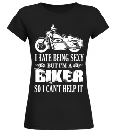 I'm A Biker So I Can't Help It T Shirt, Motor T Shirt