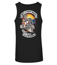 ONLY A BIKER KNOWS,