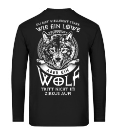 "Wolf tritt nicht im Zirkus auf" 