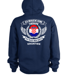 KROATIEN Therapie T Shirt Pullover Hoodie Sweatshirt