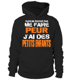 VOUS NE POUVEZ PAS ME FAIRE PEUR J'AI DES ENFANTS T-SHIRT