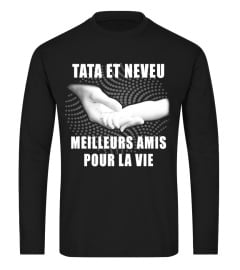 TATA ET NEVEU MEILLEURS AMIS POUR LA VIE T-SHIRT