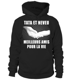 TATA ET NEVEU MEILLEURS AMIS POUR LA VIE T-SHIRT