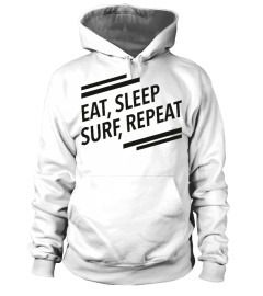 EAT,SLEEP,SURF,REPEAT