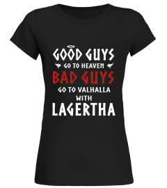 BAD GUYS GO TO VALHALLA WITH LAGERTHA