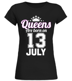QUEENS ARE BORN ON 13 JULY