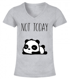 Nope Not Today Cute Panda  Tshirt
