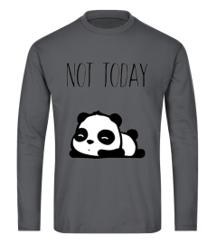 Nope Not Today Cute Panda  Tshirt