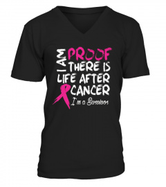 Im Proof There Is Life After Cancer I Am A Survivor 