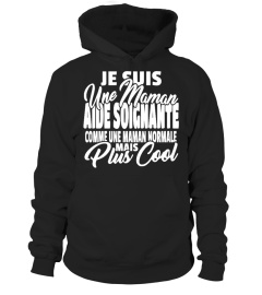 Maman aide-soignante mais plus cool