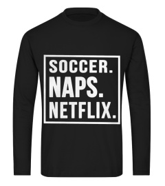 SOCCER NAPS NETFLIX T SHIRT