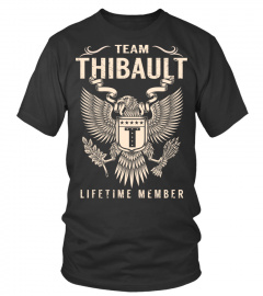Team THIBAULT Lifetime Member