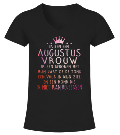 IK BEN EEN AUGUSTUS VROUW T-SHIRT