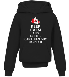 LET THE CANADIAN GUY HANDLE IT