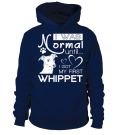 Normal-until-Whippet