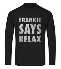 Frankie Says Relax 80s Music Tee Shirt